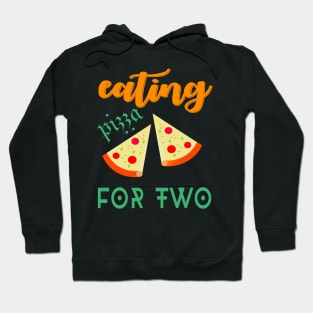 eating pizza for two Hoodie